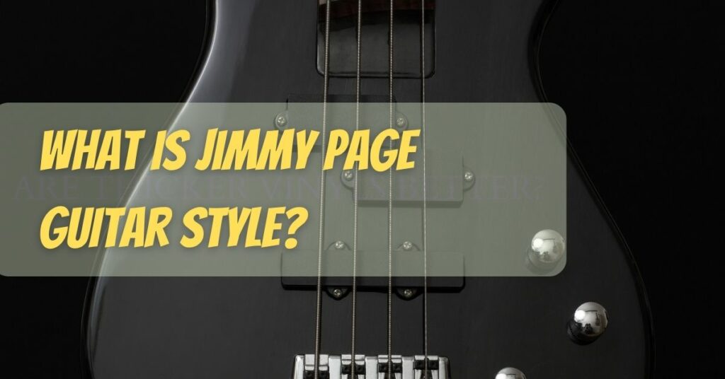 What is Jimmy Page guitar style?