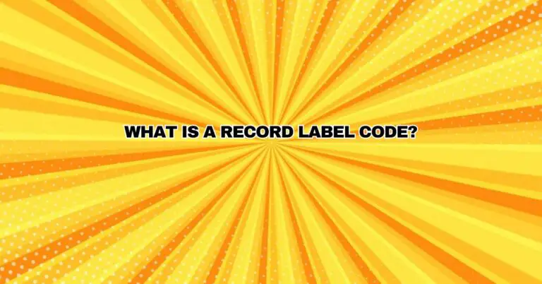 What is a record label code? - All For Turntables