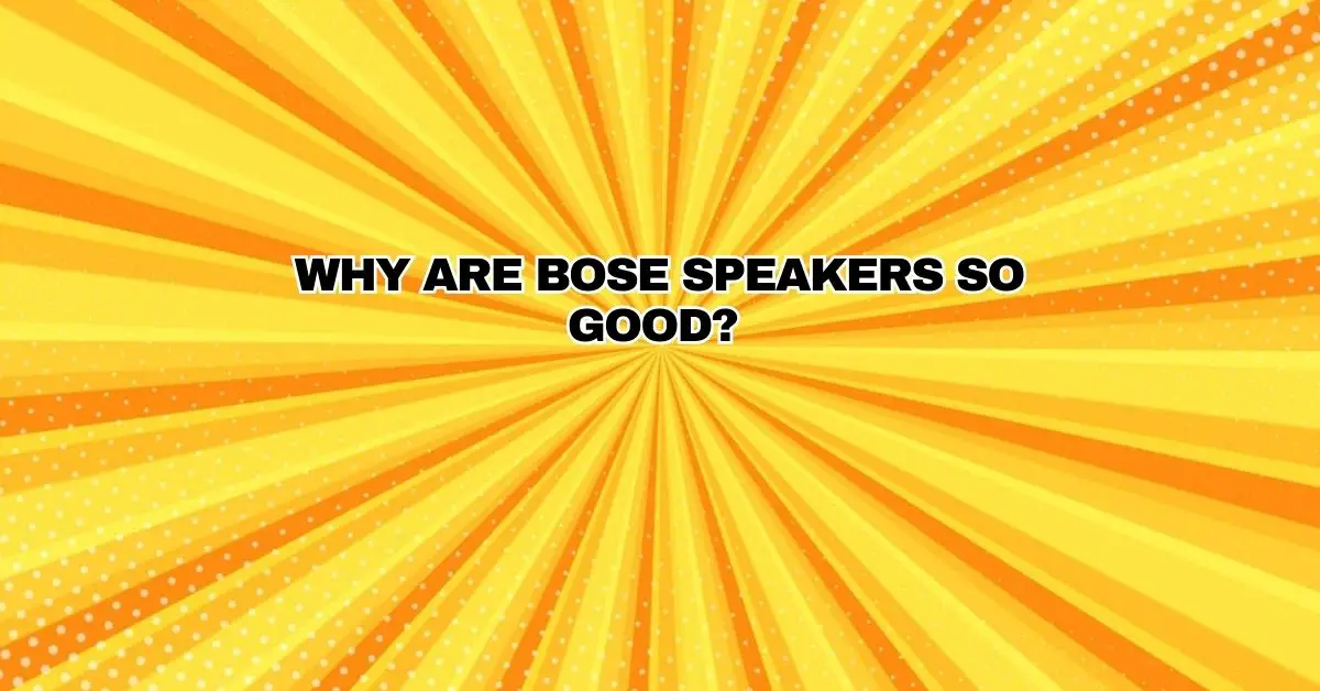 Why are Bose speakers so good? All For Turntables