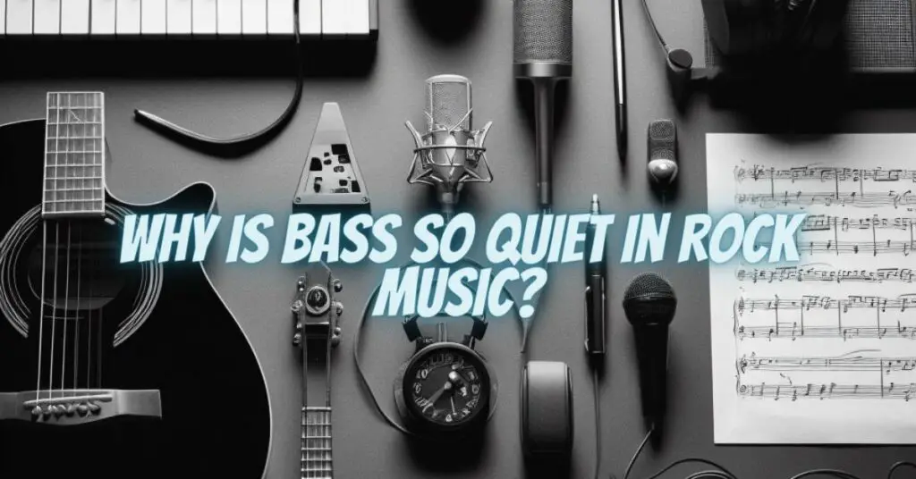 Why is bass so quiet in rock music?