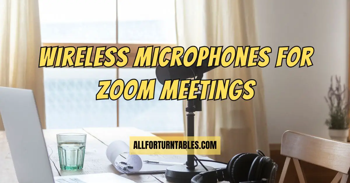 Wireless microphones for zoom meetings All For Turntables