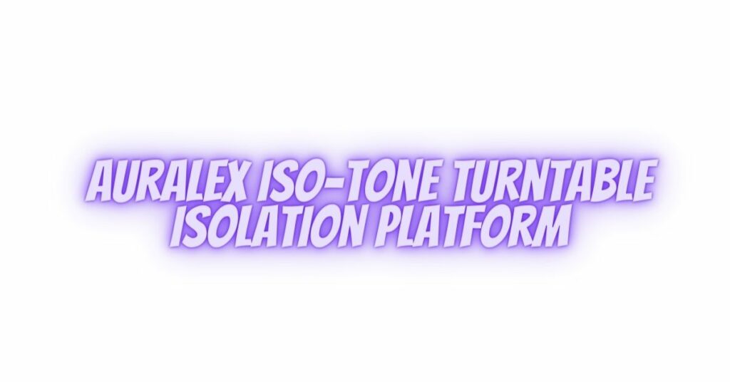 auralex iso-tone turntable isolation platform