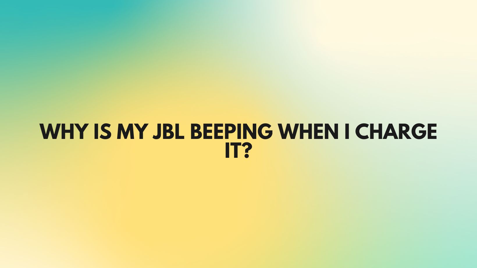 Why is my JBL beeping when I charge it? All For Turntables
