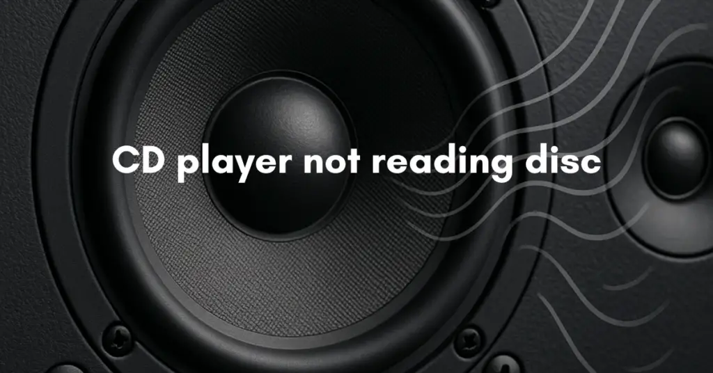 CD player not reading disc