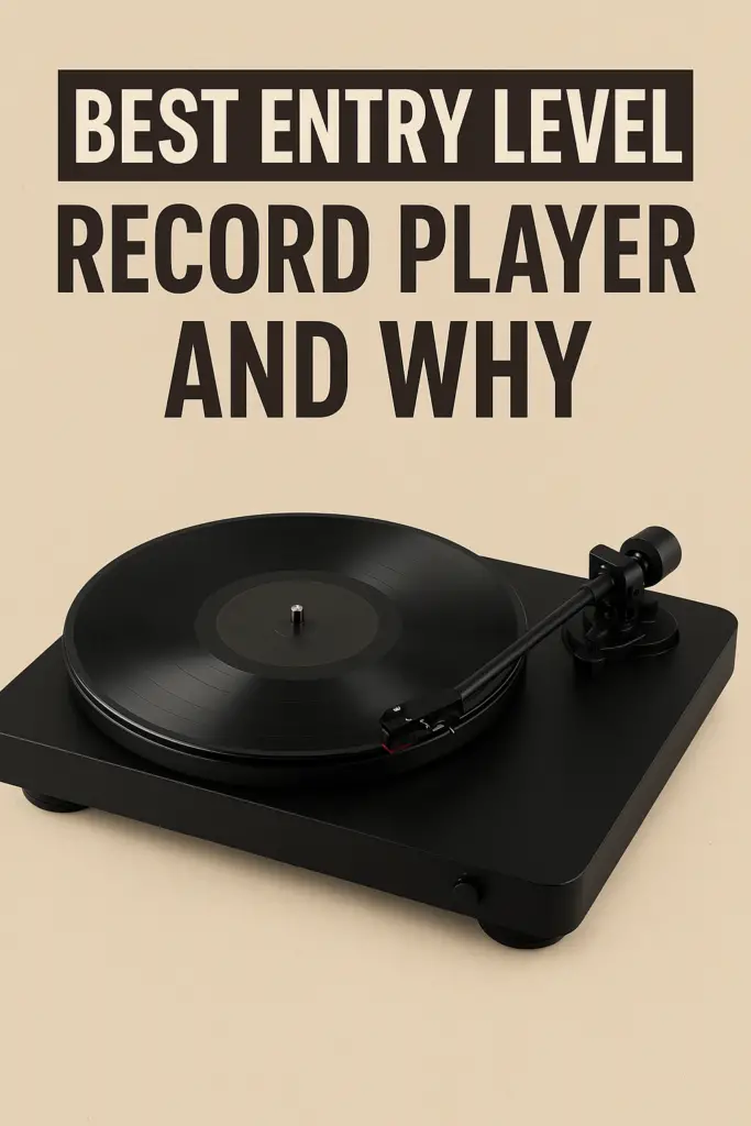 Best Entry-Level Record Player — And Why It’s the Perfect Starting Point